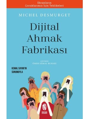 Dijital Ahmaklık Fabrikası