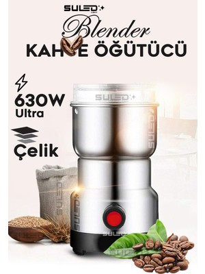 Kahve & Baharat Öğütücü 630W Paslanmaz Çelik 220V Fişli Öğütücü - Parçalayıcı