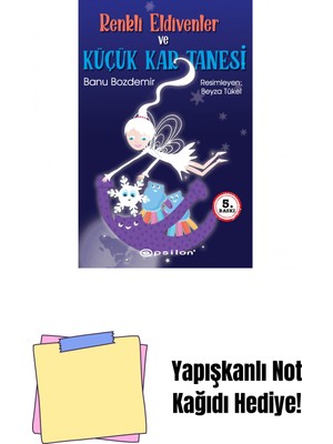Renkli Eldivenler ve Küçük Kar Tanesi + Yapışkanlı Not Kağıdı