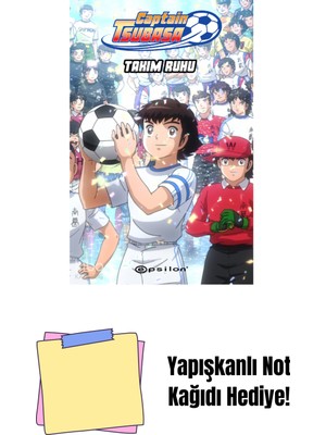 Captain Tsubasa: Takım Ruhu (Karton Kapak) + Yapışkanlı Not Kağıdı