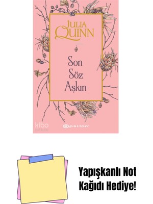 Son Söz Aşkın + Yapışkanlı Not Kağıdı