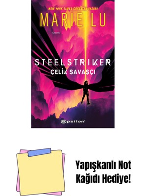 Steelstriker - Çelik Savaşçı + Yapışkanlı Not Kağıdı