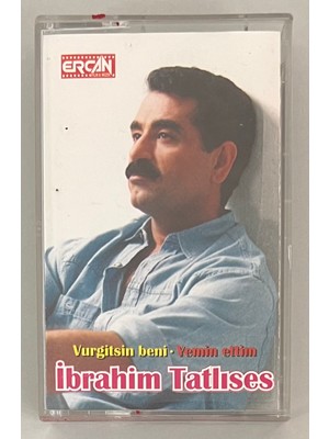 Ibrahim Tatlıses Vurgitsin Beni Yemin Ettim Ercan Baskı Kaset (Orijinal Dönem Ercan Baskı Kaset)
