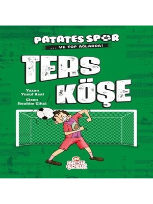 Ters Köşe - Patatesspor ve Top Ağlarda