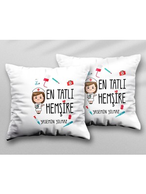 Kişiye Özel En Tatlı Hemşire Iki Adet Iki Tarafı Baskılı Yıkanabilir Yastık Kırlent Kılıfı
