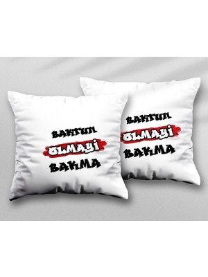 Baktım Olmayi Bakma Iki Adet Iki Tarafı Baskılı Yıkanabilir Yastık Kırlent Kılıfı