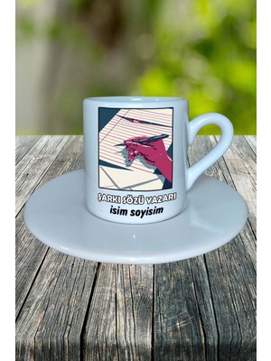 Şarkı Sözü Yazarı Meslek Baskılı Türk Kahvesi Fincanı Tabaklı Kişiye Özel Model 5