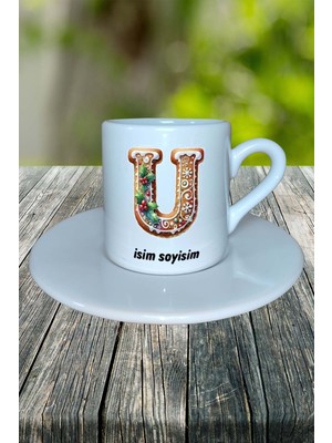 U Harfi Kurabiye Noel Yeniyıl Isimli Baskılı Türk Kahvesi Fincanı Kişiye Özel Model 24