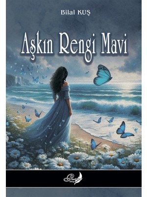 Aşkın Rengi Mavi