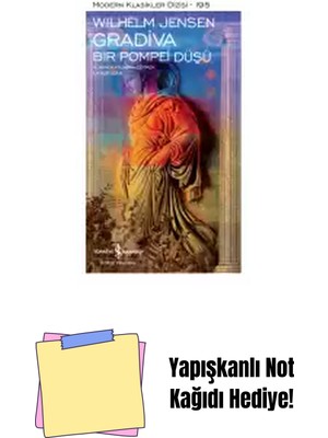 Gradiva – Bir Pompei Düşü + Yapışkanlı Not Kağıdı
