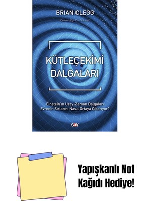 Kütleçekimi Dalgaları + Yapışkanlı Not Kağıdı