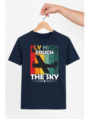 Vecihi Geliyor Fly High Touch The Sky Unisex Tshirt Pilot - Havacı - Uçak Tutkunu
