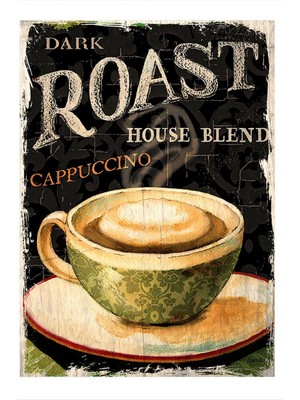 Cappuccino Afişi Mdf Tablo 35 cm x 50 cm