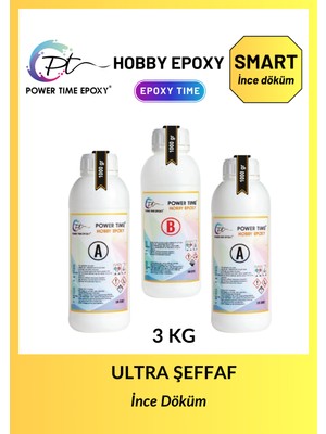Power Time Epoxy 3 kg Hobby Epoxy Smart/ Ultra Şeffaf ve Parlak Epoksi Ince Döküm Hobi Epoksi Reçine 3 kg