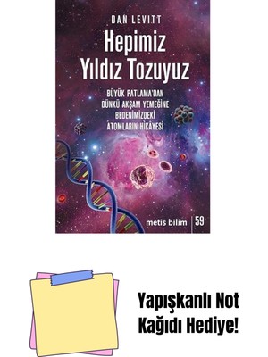 Hepimiz Yıldız Tozuyuz + Yapışkanlı Not Kağıdı