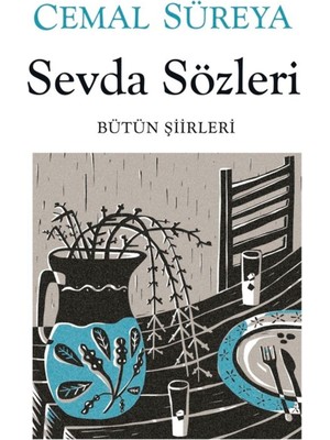Sevda Sözleri: Bütün Şiirleri - Cemal Süreya | Popüler Kitaplar