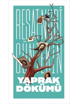 Yaprak Dökümü - Reşat Nuri Güntekin | Popüler Kitaplar