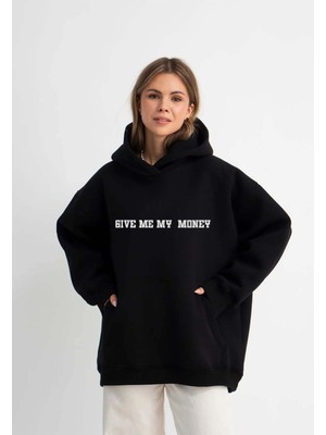 Gıve Me My Money Basklı Oversize Siyah Sweatshirt