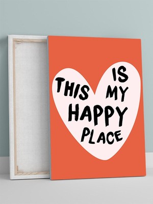 Happy Place, Mutlu Yer Manifest, Olumlama, Mantra, Spiritüel, Meditasyon Kanvas Tablo - Tuval Tablo