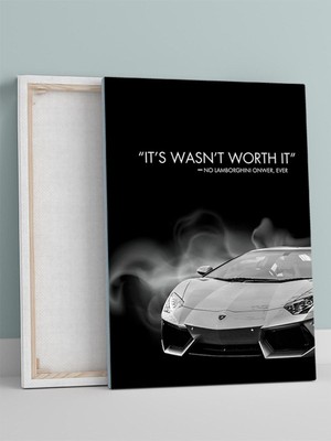 Worth It, Siyah Beyaz Lüks Araba Motivasyon Kanvas Tablo, Tuval, Ofis, Çalışma Odası Dekorasyon