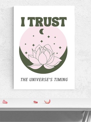 Timing, Kozmik Zamanlamaya Güven Manifest, Olumlama, Mantra, Spiritüel, Meditasyon Poster, Afiş