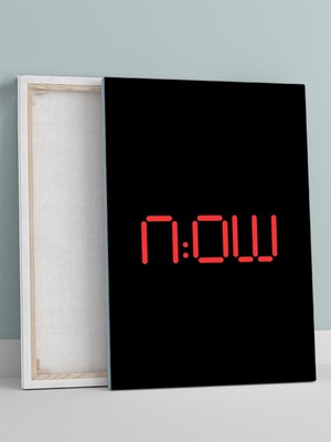 Time Is Now, Şimdi Zamanı Motivasyon Kanvas Tablo, Tuval, Ofis, Çalışma Odası Dekorasyon