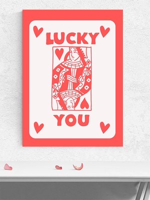 Lucky You, Şanslı Sen Motivasyon Poster - Afiş - Ofis, Çalışma Odası Dekorasyon