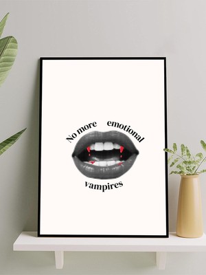 Emotional Bites, Duygusal Vampirler Motivasyon Çerçeveli Tablo, Çerçeveli Poster, Ofis,çalışma Odası