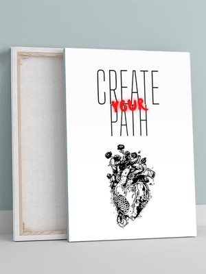 Create Your Path, Yolu Yarat Motivasyon Kanvas Tablo, Tuval, Ofis, Çalışma Odası Dekorasyon