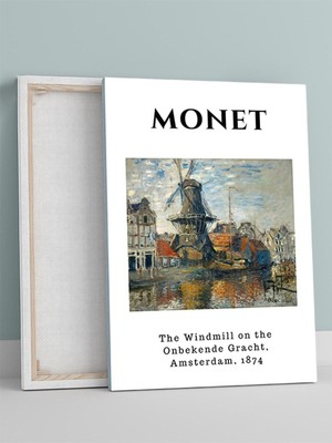 Monet, The Windmill, Amsterdam, Kanalda Yel Değirmeni Sanatsal Kanvas Tablo - Tuval Tablo
