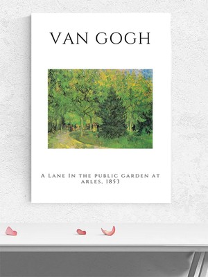 Van Gogh, A Lane Garden Arles, Arles Bahçesinde Bir Yol Sanatsal Poster, Afiş,dekoratif Duvar Poster