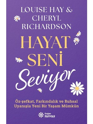 Hayat Seni Seviyor - Louise Hay - Cheryl Richardson