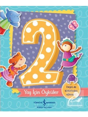 0-3 Yaş Türkçe Çocuk Öykü Kitabı - Melanie Joyce 48 Sayfa Ciltsiz 