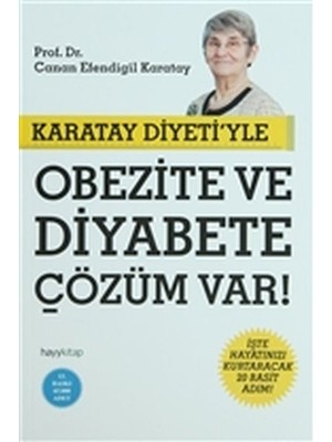 Karatay Diyeti'yle Obezite ve Diyabete Çözüm Var!