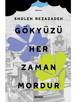 Gökyüzü Her Zaman Mordur