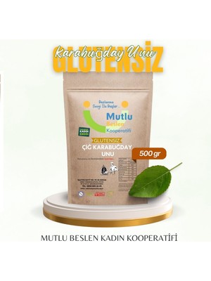 Mutlu Beslen Kooperatifi Çiğ Karabuğday Unu Glutensiz 500 GR
