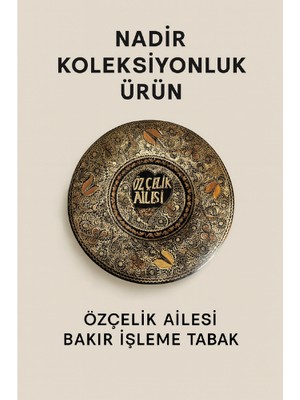 Özçelik Ailesi Yazılı Lale Çiçek Motifli El Işi Bakır Tabak Duvar Süsü