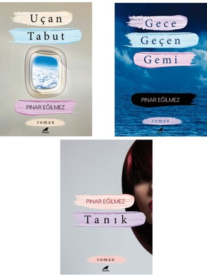 Uçan Tabut / Gece Geçen Gemi / Tanık Pınar Eğilmez Seti