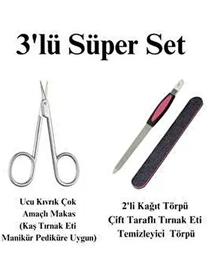 Çok Amaçlı Ucu Kıvrık Makas + 2'li Kağıt Törpü + Çift Taraflı Tırnak Eti Temizleyici Törpü 3'lü Set