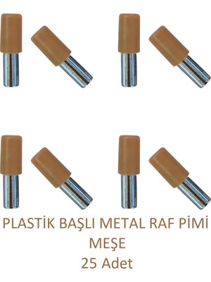 Plastik Metal Başlı Raf Pimi Meşe 25 Adet