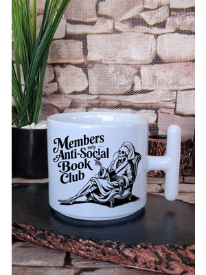 Members Only Anti Social Book Club Kitap Kulübü Hediye T Kulplu Latte Fincanı Kupa Bardak