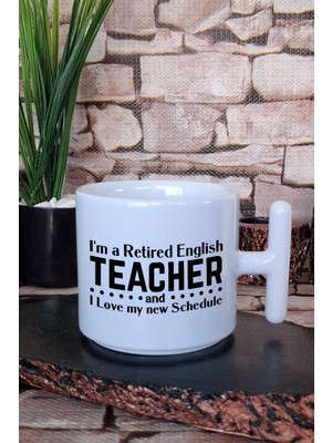 Retired English Teacher Schedule 2 Baskılı Ingilizce Öğretmen T Kulplu Latte Fincanı Kupa Bardak
