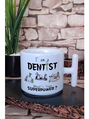 I' Am A Dentıst Baskılı Diş Dişçi Diş Hekimi Diş Doktoru T Kulplu Latte Fincanı Kupa Bardak
