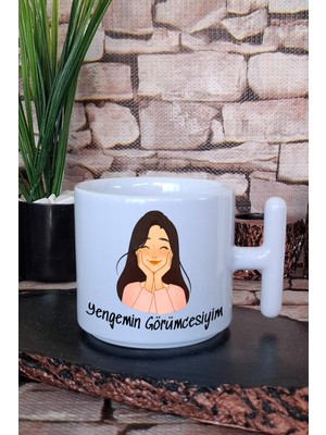 Yengemin Görümcesiyim Baskılı Hediyelik T Kulplu Latte Fincanı Kupa Bardak
