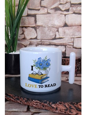 I Love To Read Yazılı Kitap Okuma Aşkı Hediyelik Baskılı T Kulplu Latte Fincanı Kupa Bardak