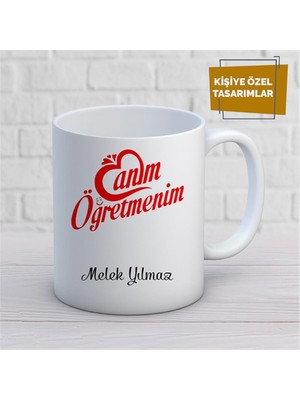 Kişiye Özel Isim Yazılabilir Canım Öğretmenim Kupa Bardak