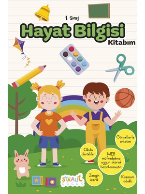 Ilkokul 1. Sınıf Kaynak Kitapları Serisi / Hayat Bilgisi Kitabım (Yeni Müfredat)