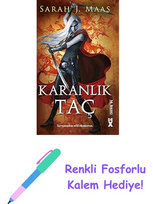 Cam Şato 2 - Karanlık Taç (Ciltli): Savaşmadan Adil Olamazsın. + Renkli Fosforlu Kalem