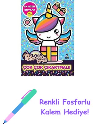 I Love Unicorn En Güzel Boyama - Çok Çok Çıkartmalı! + Renkli Fosforlu Kalem