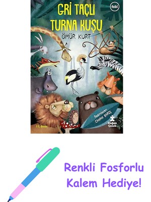 Gri Taçlı Turna Kuşu + Renkli Fosforlu Kalem
